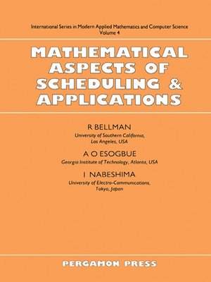 cover image of Mathematical Aspects of Scheduling and Applications